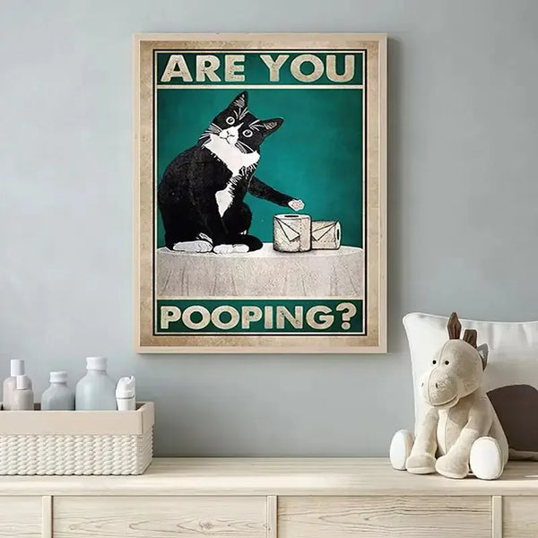 “You Are Pooping” Funny Black Cat Bathroom Poster – Retro Animal Wall Art